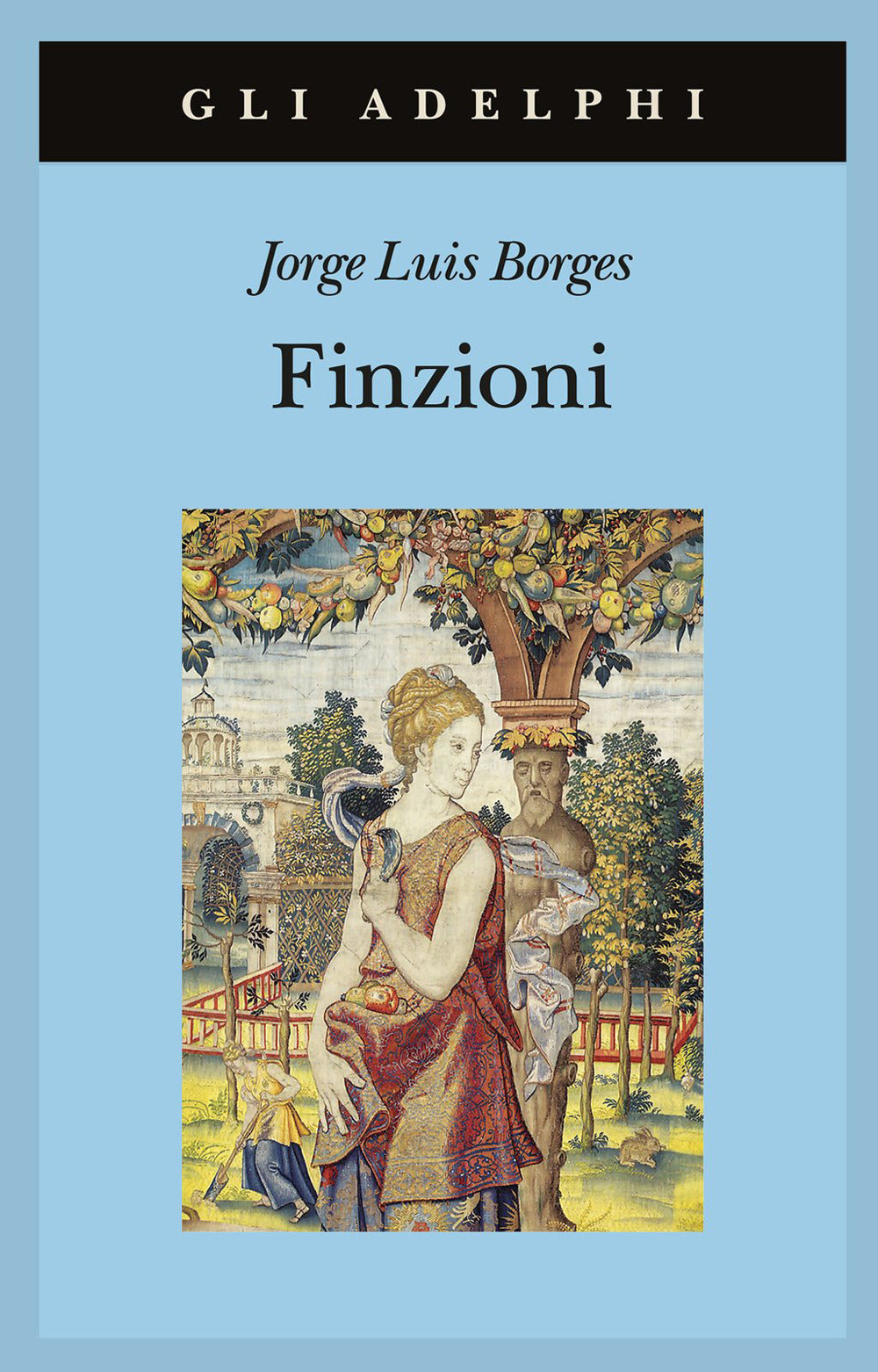 Finzioni - Borges Jorge L.; Melis A. (cur.)