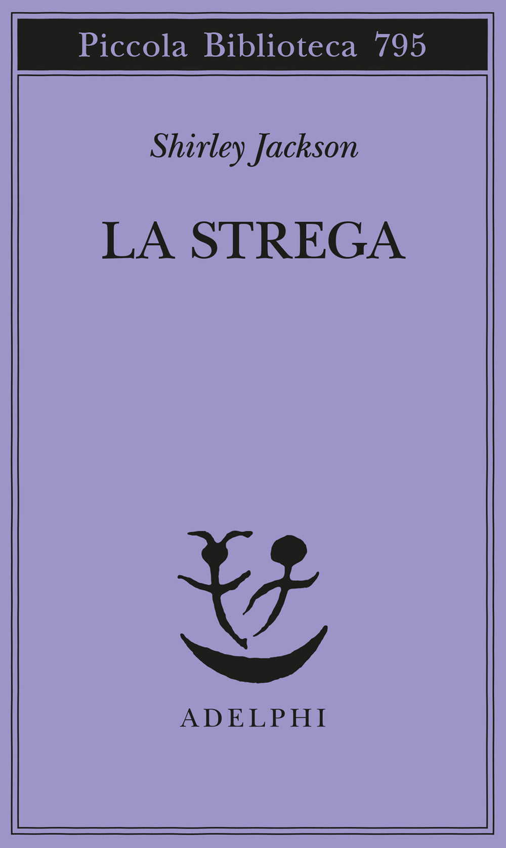 Strega (la) - Jackson Shirley