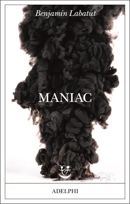 Maniac - Labatut Benjamin
