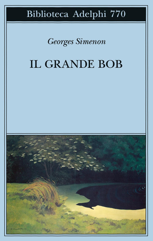 Grande Bob (il) - Simenon Georges