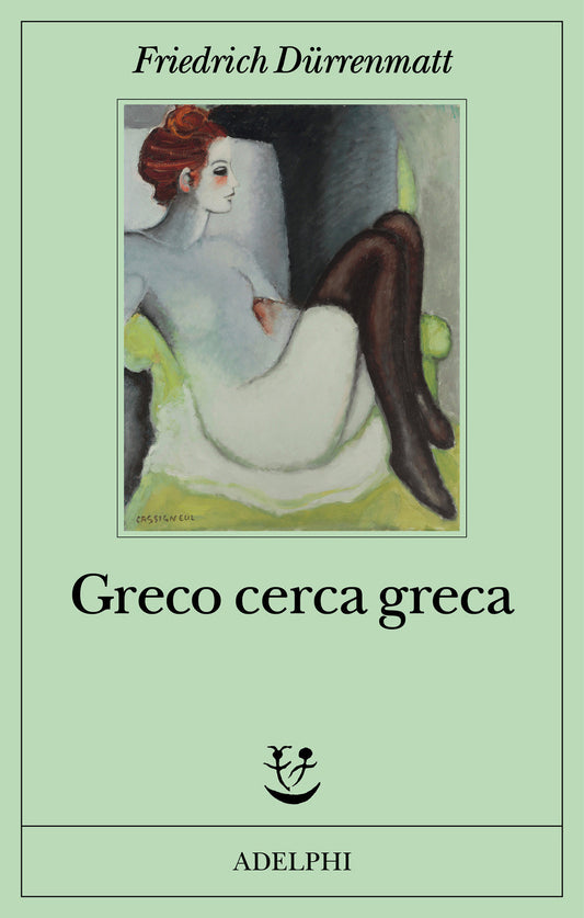 Greco Cerca Greca - Durrenmatt Friedrich