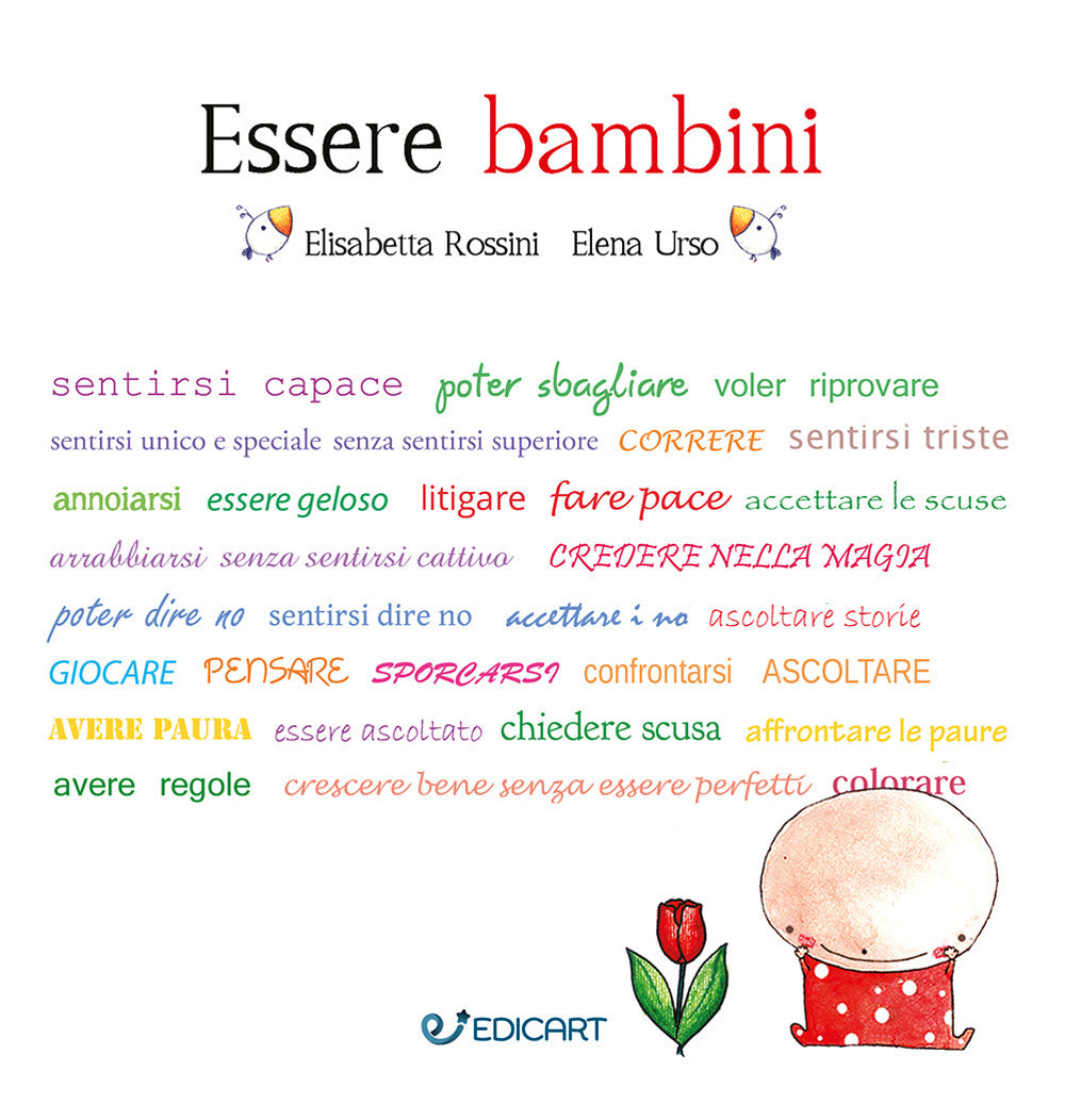 Essere Bambini - Rossini, Elisabetta;urso, Elena