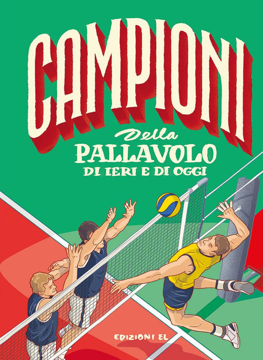 Campioni Della Pallavolo Di Ieri E Di Oggi - Bratti Roberto