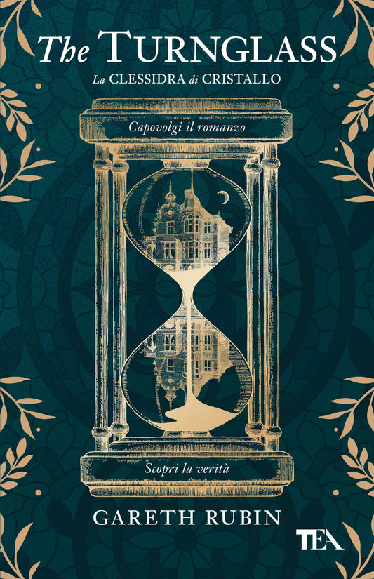 Turnglass. La Clessidra Di Cristallo (the) - Rubin Gareth