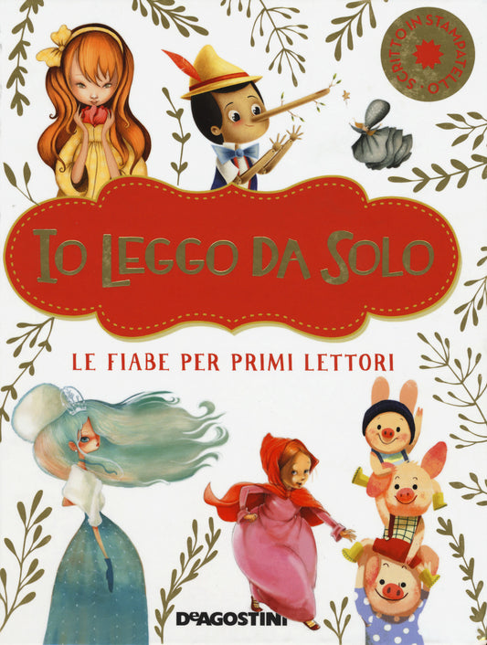 Io Leggo Da Solo. Le Fiabe Per Primi Lettori. Ediz. Deluxe - Valentino Paolo