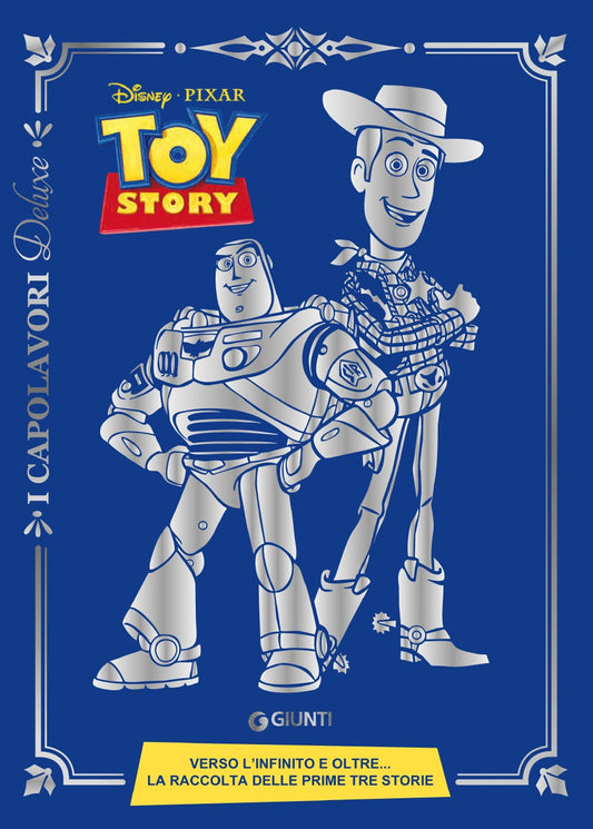 Toy Story 1-2-3. Ediz. Deluxe -