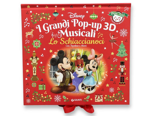 Schiaccianoci Con Topolino E Minni. I Grandi Pop-up 3d Musicali. Premi La Nota, - Walt Disney