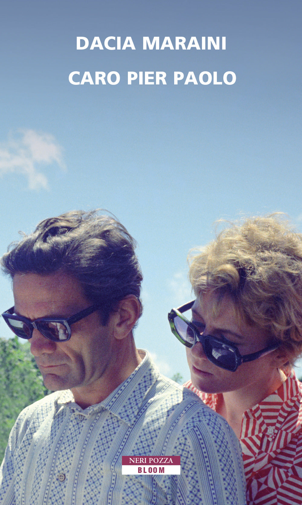 Caro Pier Paolo - Maraini Dacia