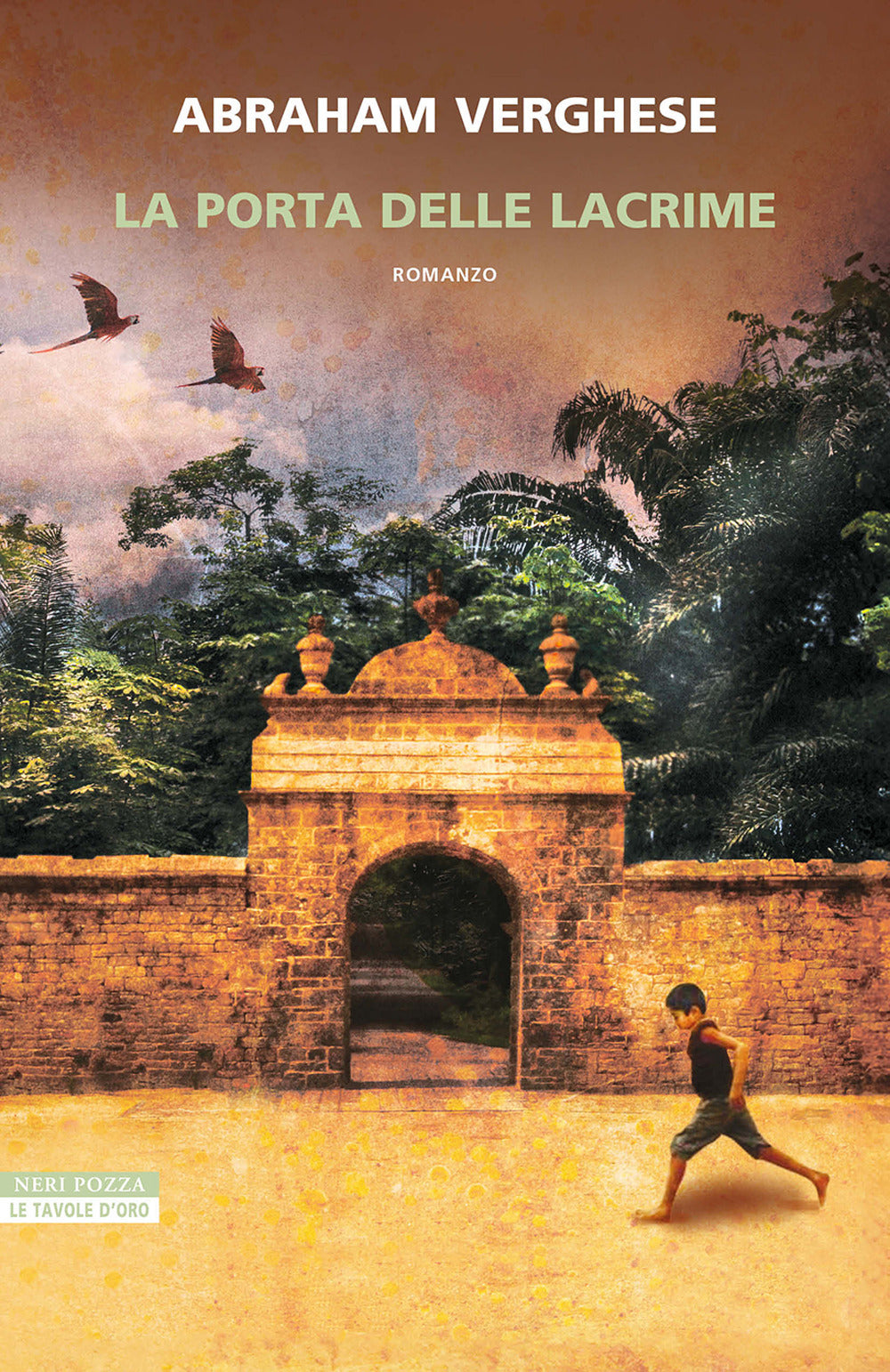 Porta Delle Lacrime (la) - Verghese Abraham