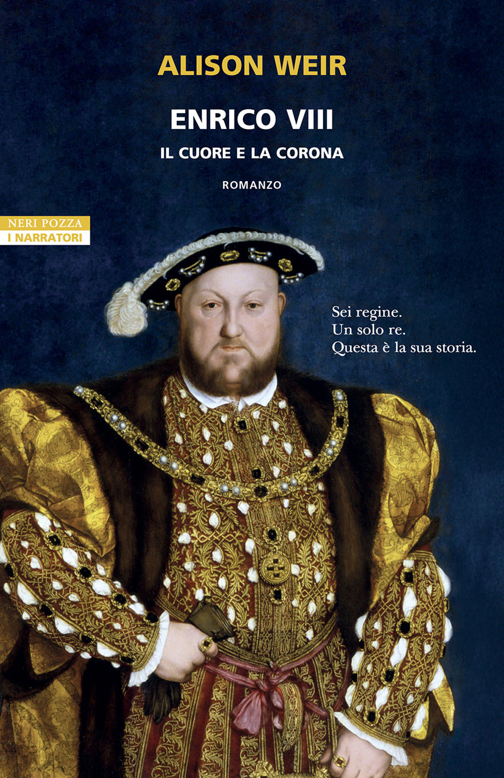Enrico Viii. Il Cuore e La Corona - Weir, Alison