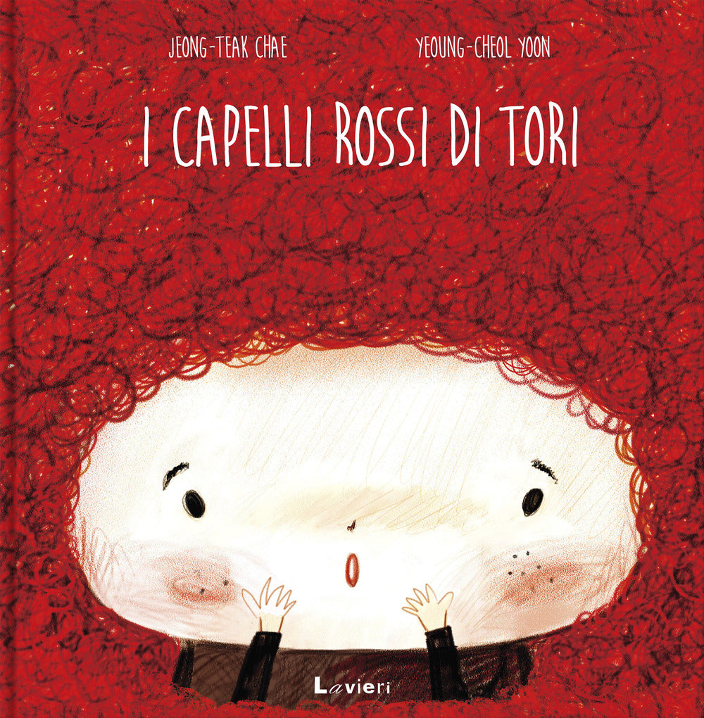 Capelli Rossi Di Tori. Ediz. A Colori (i) - Chae Jeong-taek