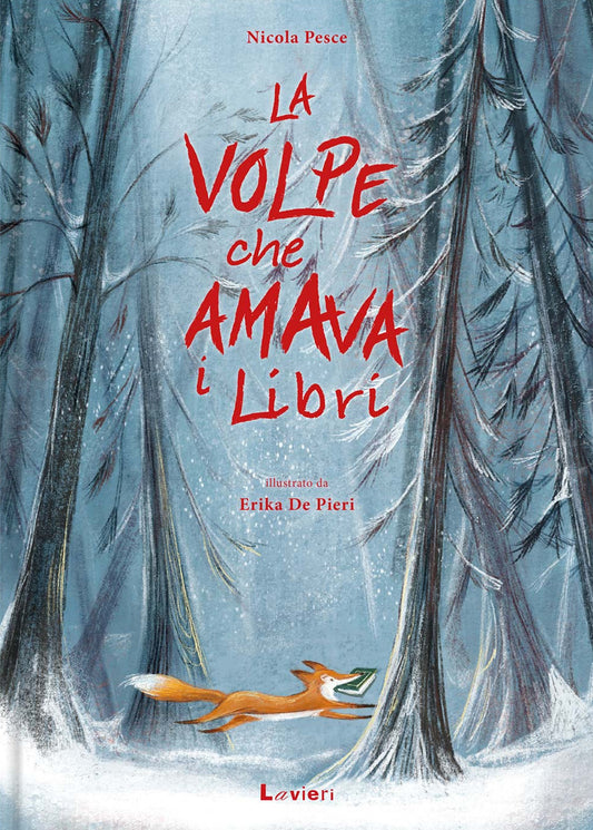 Volpe Che Amava I Libri. Ediz. Illustrata (la) - Pesce Nicola