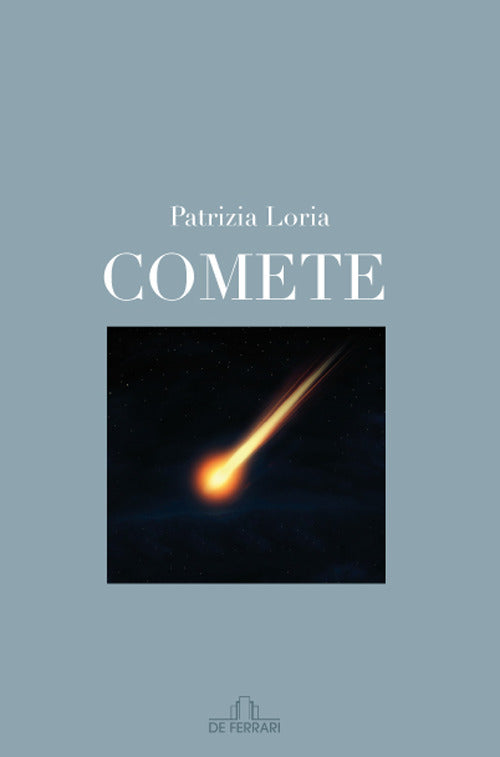 Comete - Loria, Patrizia