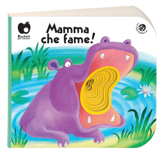 Mamma, Che Fame! Ediz. A Colori - Clima Gabriele; Brunello Filippo