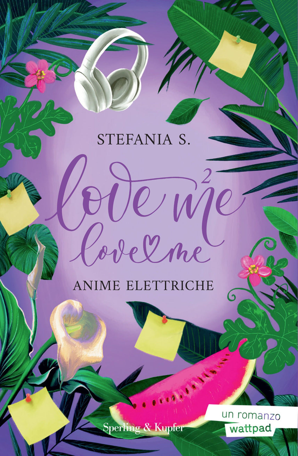 Anime Elettriche. Love Me Love Me. Vol. 2 - Stefania S.