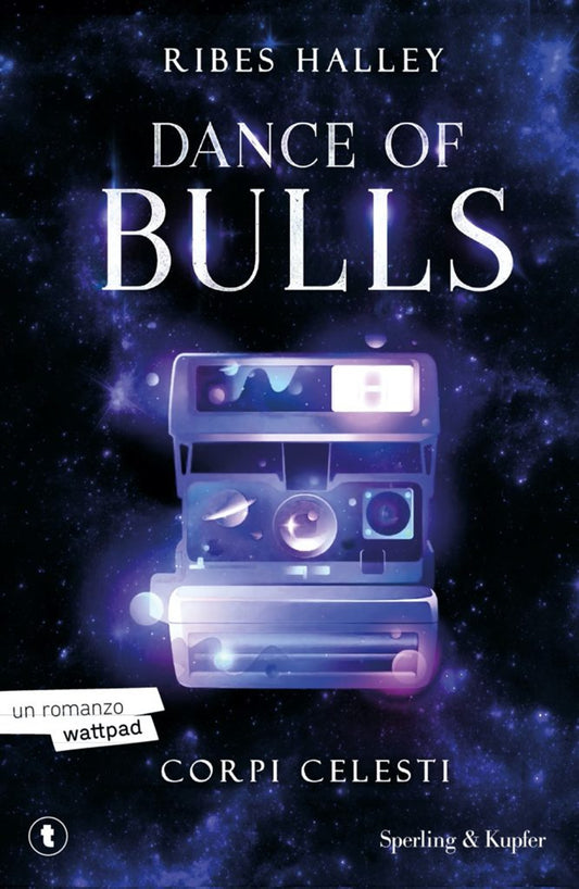 Corpi Celesti. Dance Of Bulls. Vol. 2 - Halley Ribes