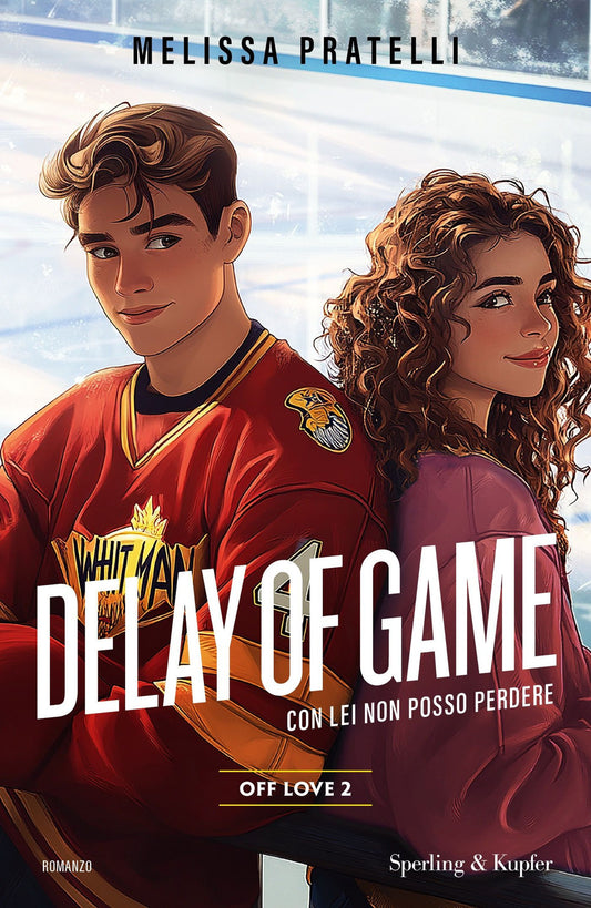 Delay Of Game. Off Love. Vol. 2 - Pratelli Melissa