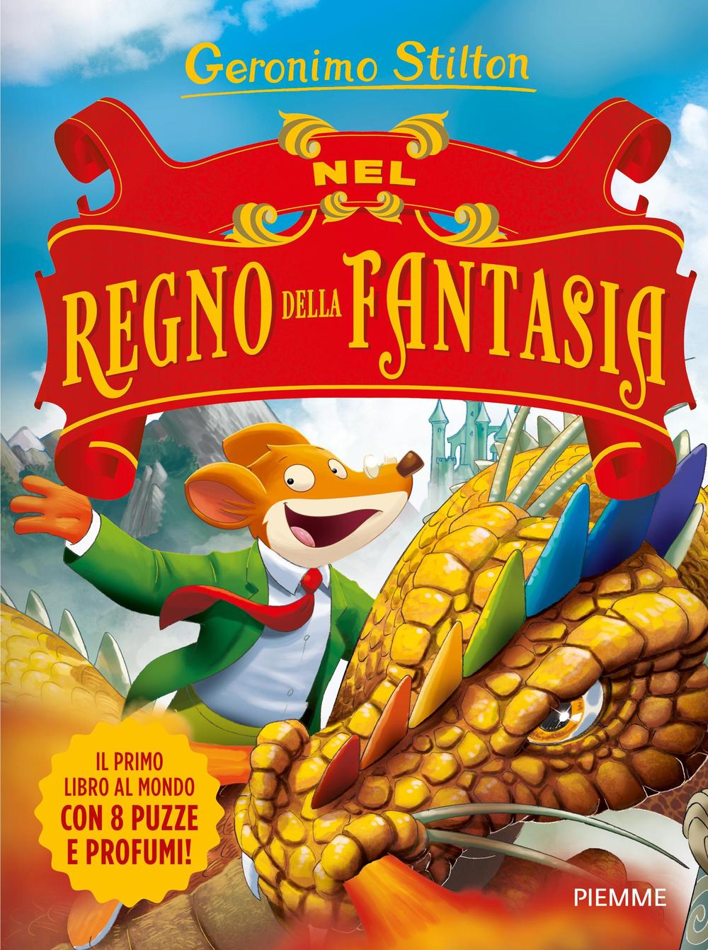 Nel Regno Della Fantasia. Ediz. Illustrata - Stilton Geronimo