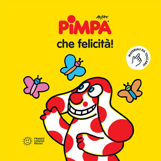 Pimpa. Che Felicita' - Altan