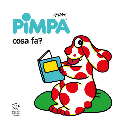 Pimpa: Cosa Fa? Ediz. Illustrata - Altan