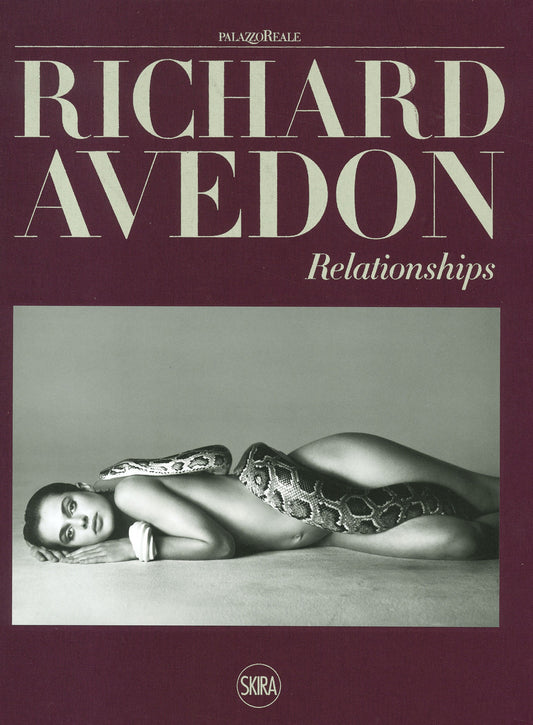 Richard Avedon. Relationships. Ediz. Illustrata - Senf R. A. (cur.)