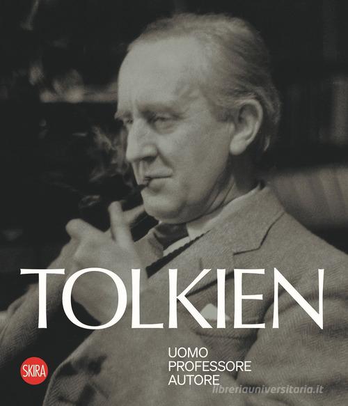 Tolkien Uomo Professore Autore