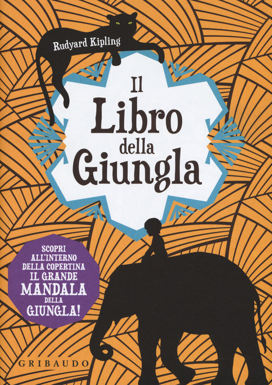 Libro Della Giungla. Con Poster (il) - Kipling Rudyard; Marchegiani R. (cur.)