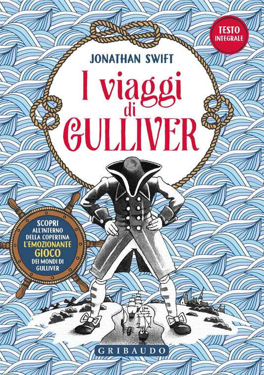 Viaggi Di Gulliver. Con Poster (i) - Swift Jonathan; Marchegiani R. (cur.)