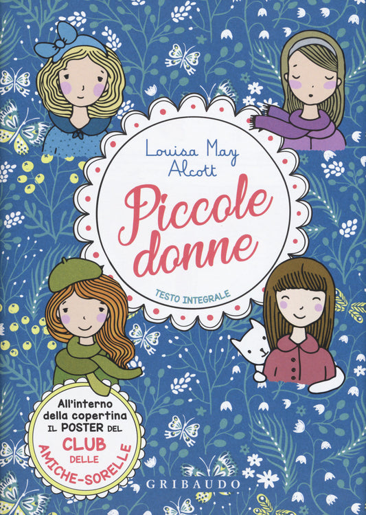 Piccole Donne. Ediz. Integrale. Con Poster - Alcott Louisa May