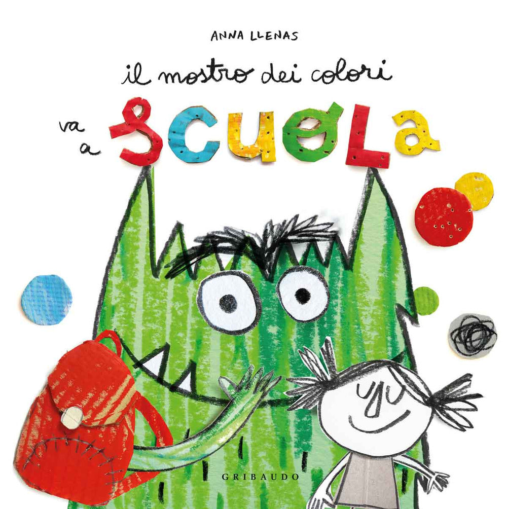 Mostro Dei Colori Va A Scuola. Ediz. A Colori (il) - Llenas Anna