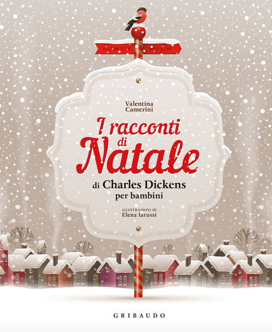 Racconti Di Natale Di Charles Dickens Per Bambini. Ediz. A Colori (i) - Camerini Valentina