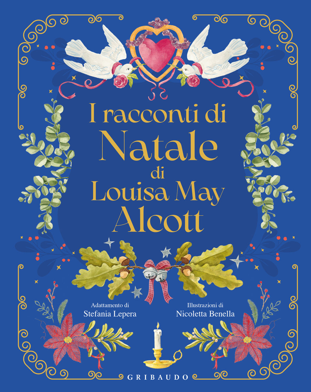 Racconti Di Natale Di Louisa May Alcott (i) - Alcott Louisa May; Lepera S. (cur.)