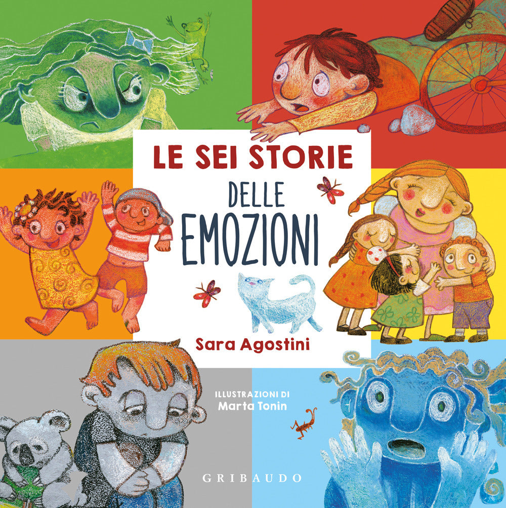Sei Storie Delle Emozioni. Ediz. A Colori (le) - Agostini Sara