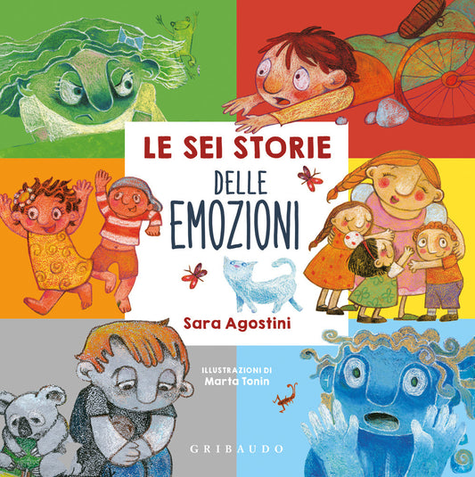 Sei Storie Delle Emozioni. Ediz. A Colori (le) - Agostini Sara