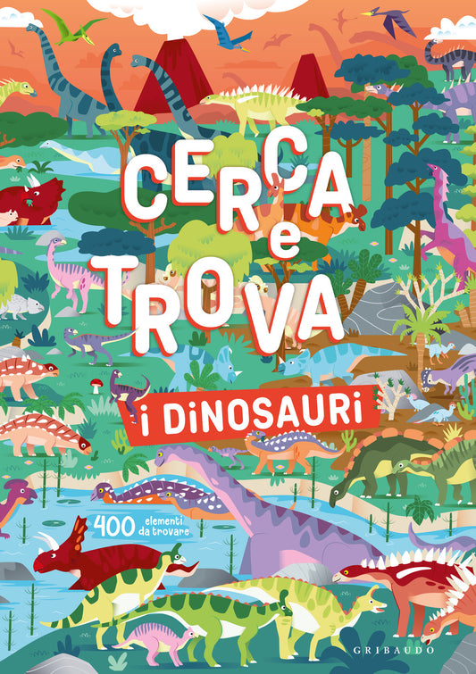 Dinosauri. Cerca E Trova. Ediz. A Colori (i) -