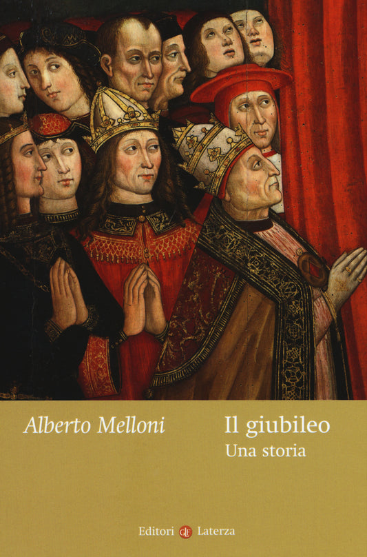 Giubileo. Una Storia (il) - Melloni Alberto