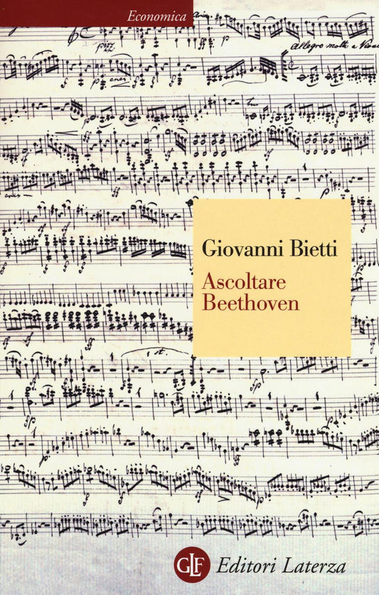 Ascoltare Beethoven - Bietti Giovanni