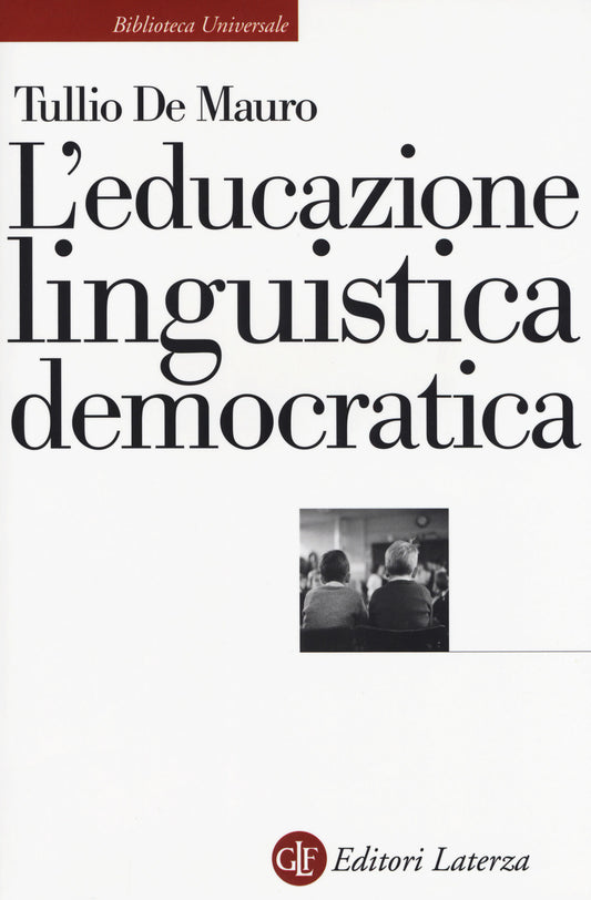 Educazione Linguistica Democratica (l') - De Mauro Tullio
