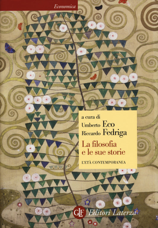 Filosofia E Le Sue Storie. L'eta' Contemporanea (la) - Eco U. (cur.); Fedriga R. (cur.)