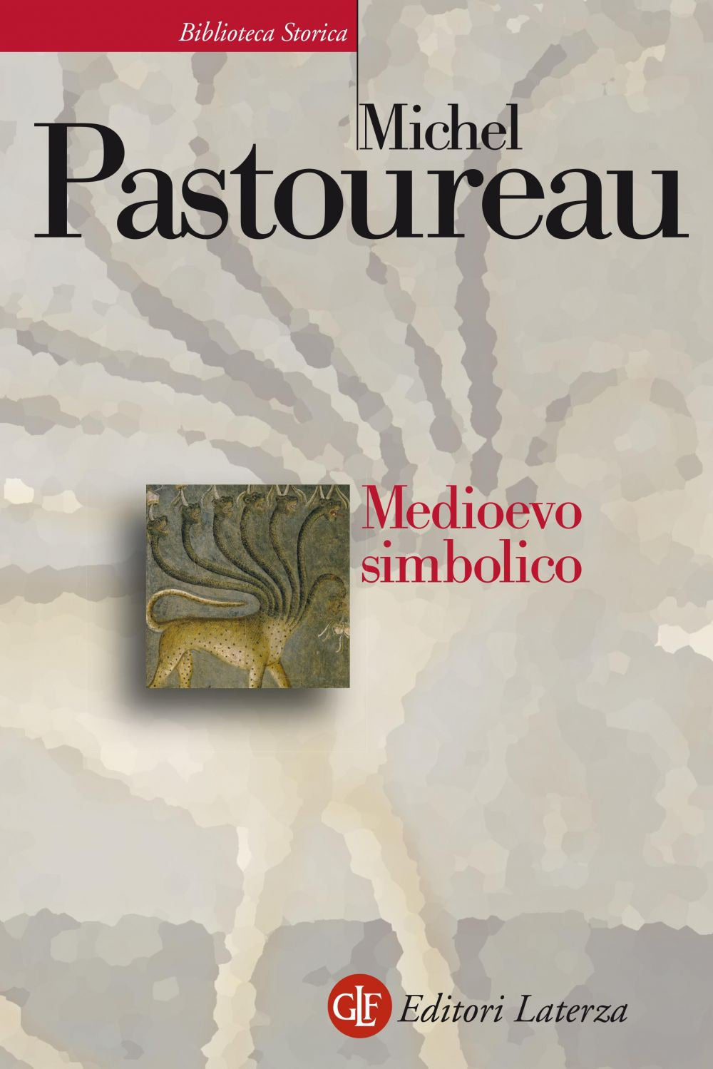 Medioevo Simbolico - Pastoureau Michel