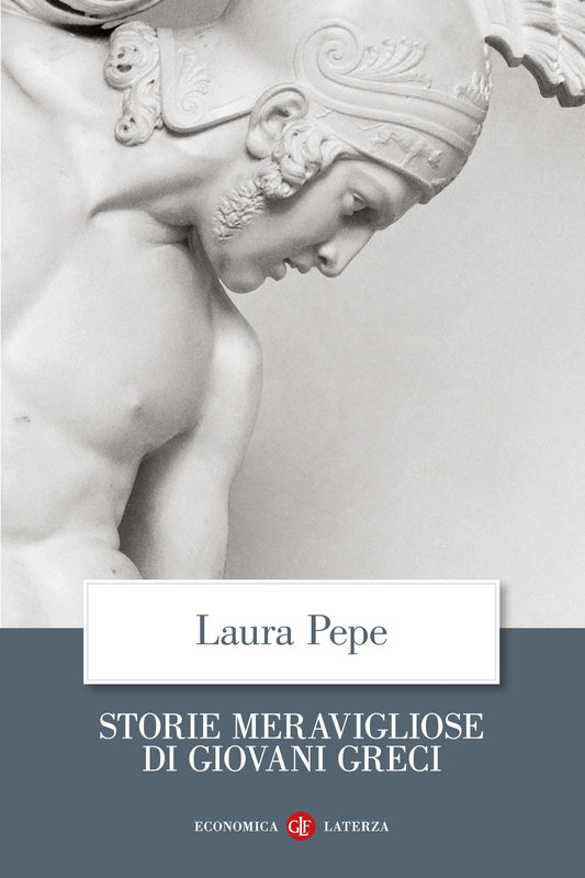 Storie Meravigliose Di Giovani Greci - Pepe Laura