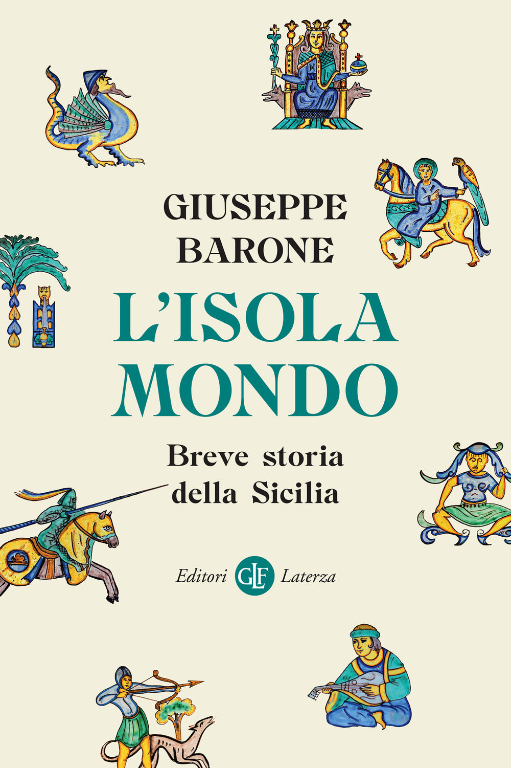 Isola-mondo. Breve Storia Della Sicilia (l') - Barone Giuseppe