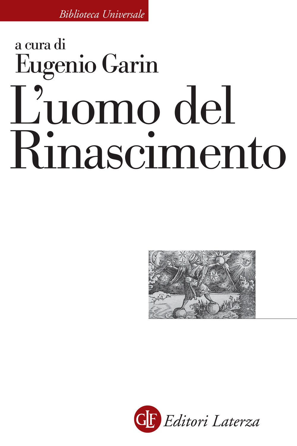 Uomo Del Rinascimento (l') - Garin E. (cur.)