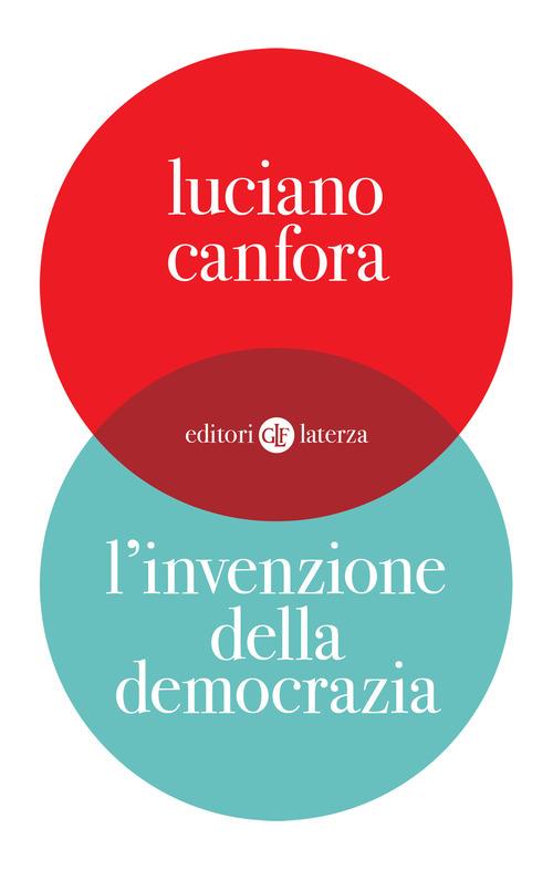 Invenzione Della Democrazia (l') - Canfora Luciano