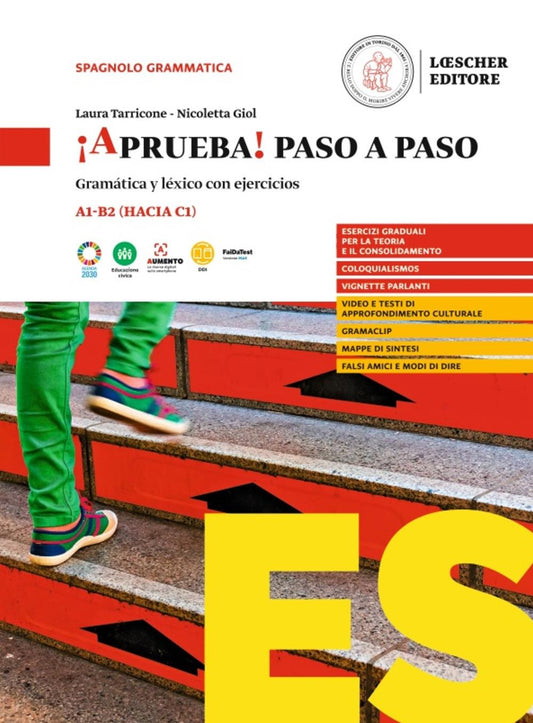 ¡aprueba! Paso A Paso. Gramatica Y Lexico Con Ejercicios. Per Le Scuole Superior - Tarricone Laura; Giol Nicoletta