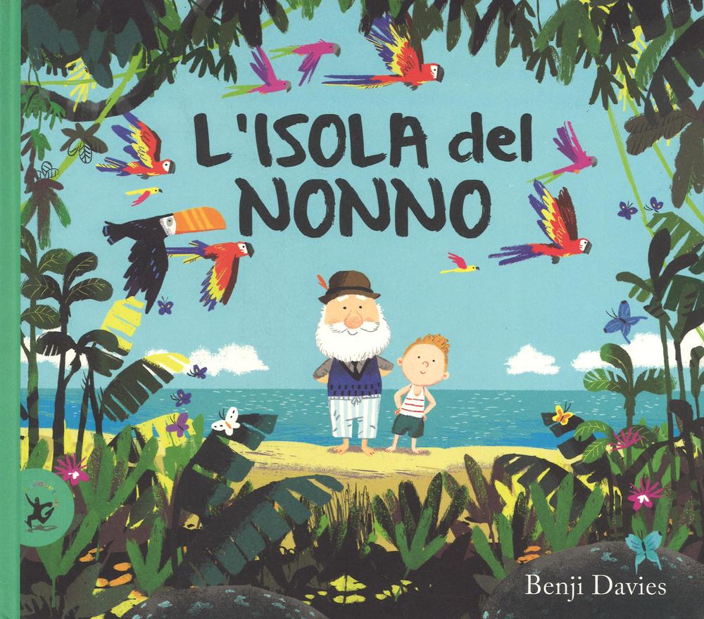 Isola Del Nonno. Ediz. A Colori (l') - Davies Benji