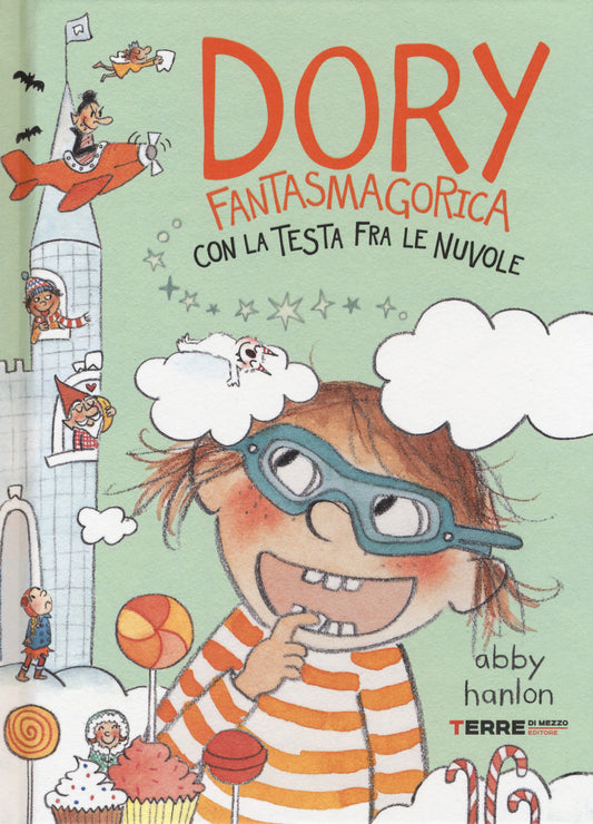 Dory Fantasmagorica Con La Testa Fra Le Nuvole - Hanlon Abby