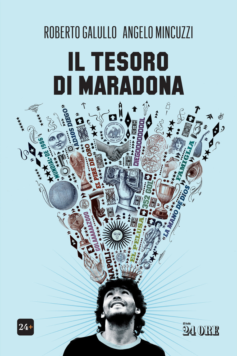 Il Tesoro Di Maradona - Galullo, Roberto;mincuzzi, Angelo