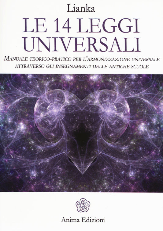 Meditazioni. Le 14 Leggi Universali. Come Viverle E Sperimentale Attraverso La M - Trozzi Lianka