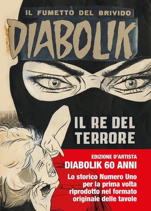 Diabolik. Il Re Del Terrore - Giussani Angela; Giussani Luciana